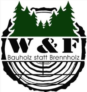 W&F Bauholz statt Brennholz